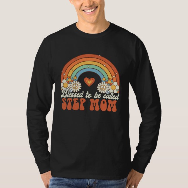 Blessed To Be Called Step Mom Groovy Rainbow Mothe T-Shirt (Front)