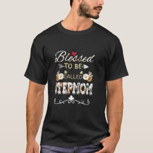 Blessed To Be Called Stepmom Sunflower Cute Mother T-Shirt