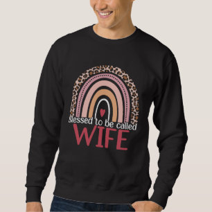 Blessed To Be Called Wife Rainbow Leopard Print Mo Sweatshirt