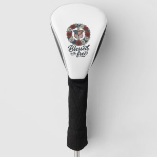 Blessed To Be Free Patriotic Floral Cross Shirt_1 Golf Head Cover