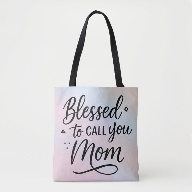 Blessed to Call You Mum Tote Bag – Perfect Gift fo (Front)