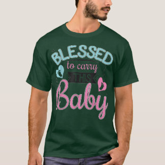 Blessed To Carry This Baby Pregnant Mummy Pregnanc T-Shirt