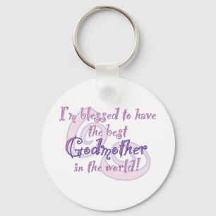 Blessed to have - Godmother Key Ring