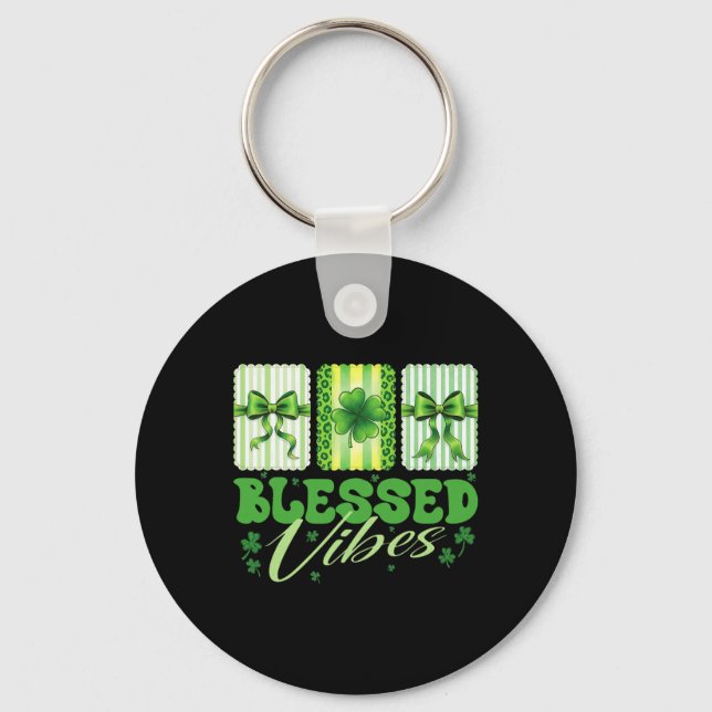 Blessed Vibes St Patricks Day Cute Shamrock For Wo Key Ring (Front)