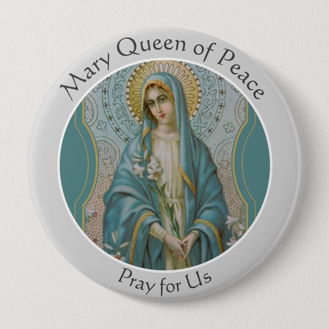 Blessed Virgin Mary Queen of Peace Catholic 10 Cm Round Badge (Front)