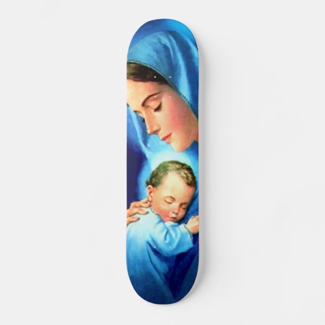 Blessed Virgin Mary with Baby Jesus Skateboard (Front)