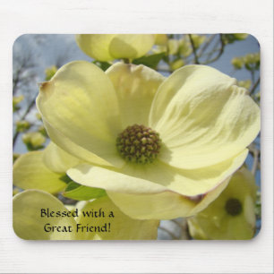 Blessed with a Great Friend! mousepad Dogwoods