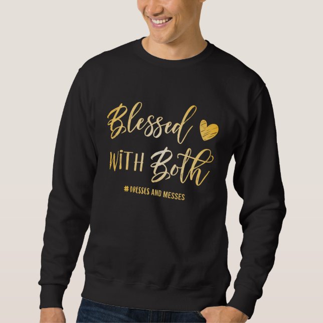 Blessed With Both  Mom Of Both Sweatshirt (Front)