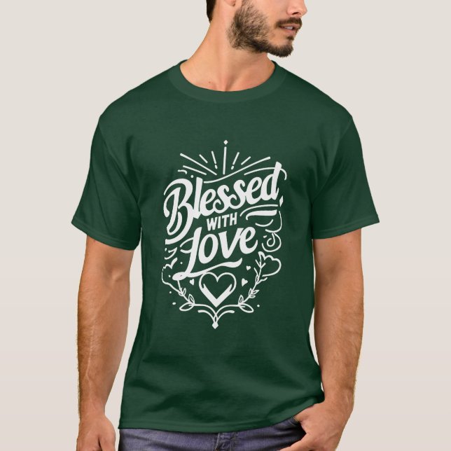 Blessed with Love retro T-Shirt (Front)