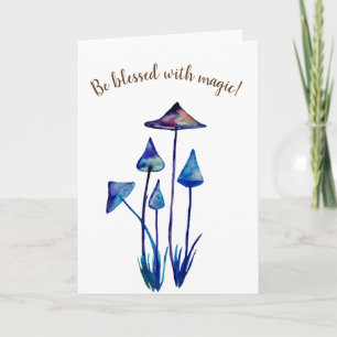 Blessed with magic pmushrooms greeting Card