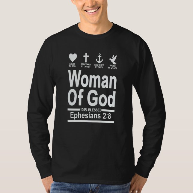 Blessed Woman Of God Saved By Grace Christian Fait T-Shirt (Front)