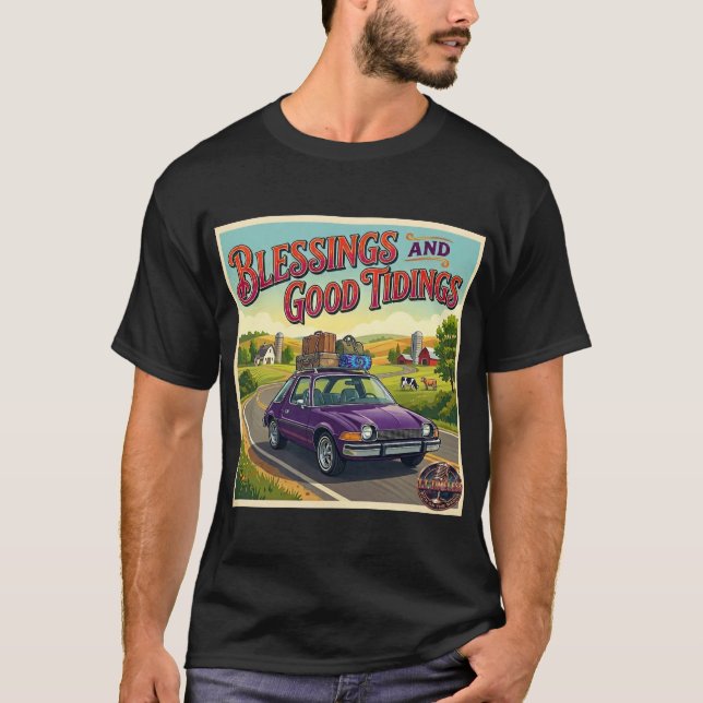 Blessings and Good Tidings T-Shirt (Front)