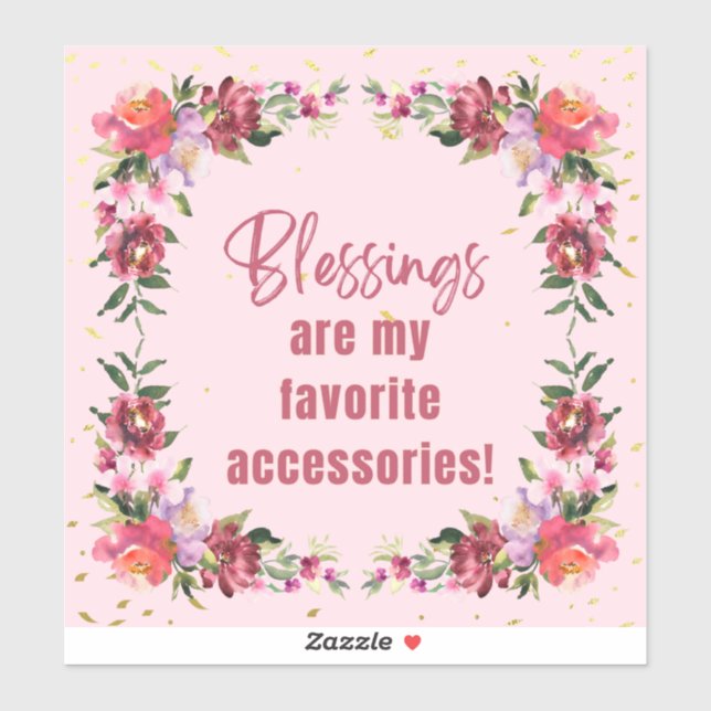 Blessings Are Accessories  (Sheet)