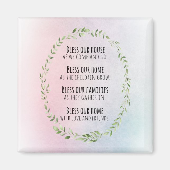 Blessings for your home and family magnet (Front)