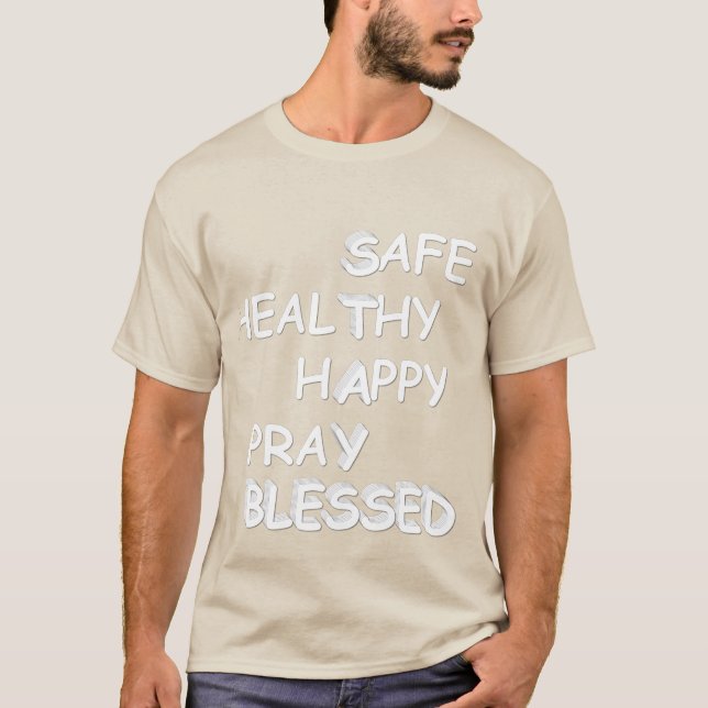 Blessings Stay Blessed T-Shirt (Front)