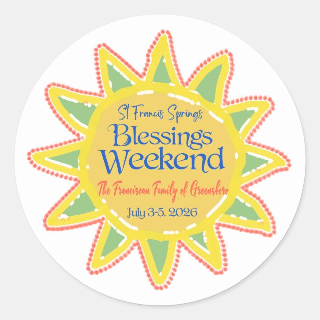 Blessings Weekend Classic Round Sticker (Front)
