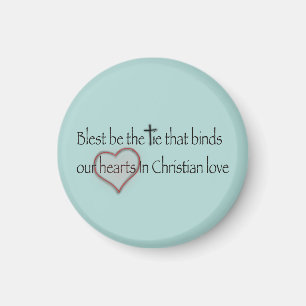 “Blest Be The Tie” Christian Hymn Turquoise Magnet