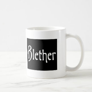 Blether funny Scottish slang banter scots humour Coffee Mug