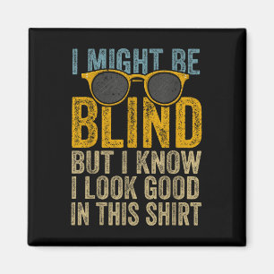 Blind Blindness Awareness Blind People Visually Fu Magnet