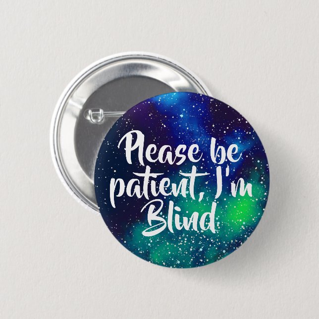 Blind Customisable Galaxy Identity 6 Cm Round Badge (Front & Back)