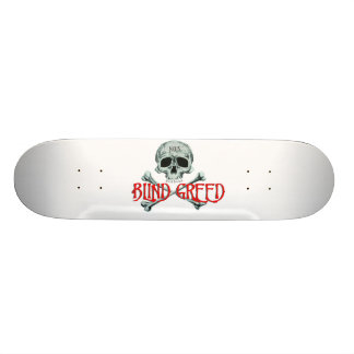 Blind Greed "N.O.S." Skate Board