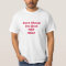 Blind Not Deaf Shirt