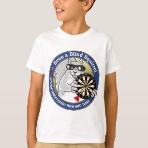 Blind Squirrel Darts T-Shirt