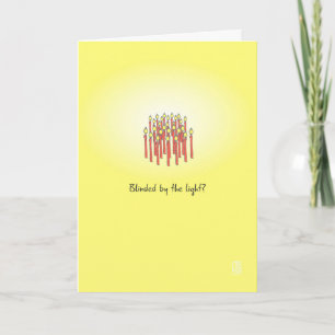 Blinded by the Light? Vertical Greeting Card