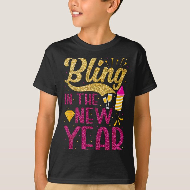 Bling In The New Year New Years Eve Party For Wome T-Shirt (Front)