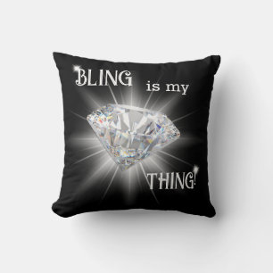 Bling is My Thing Diamond Sparkle Cushion
