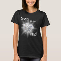 Bling Is My Thing Sparkle Diamond