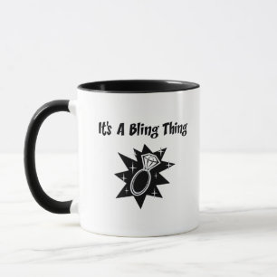 Bling Thing Mug