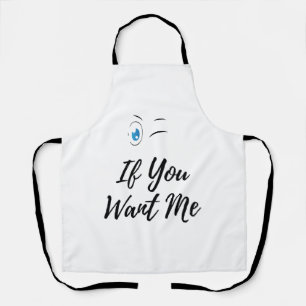 Blink if you want me funny men's apron