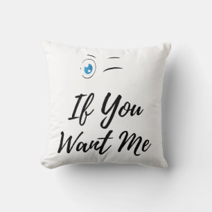 Blink if you want me funny men's cushion