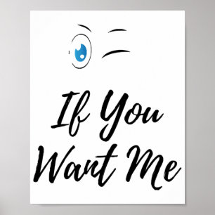 Blink if you want me funny men's poster