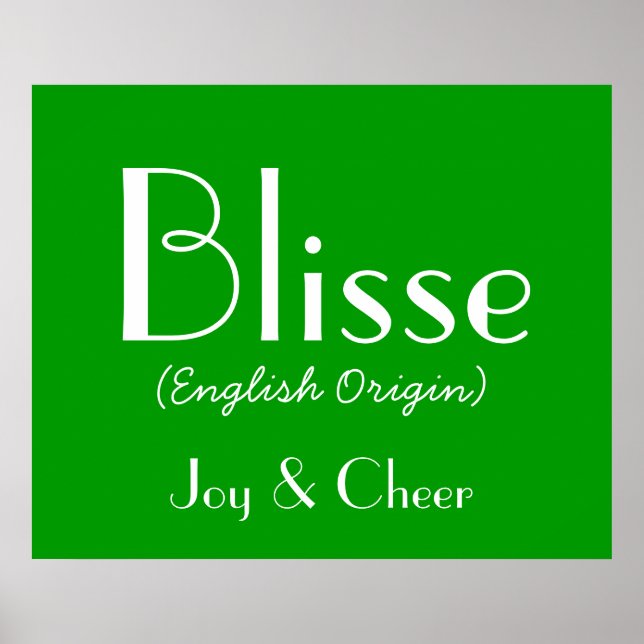 Blisse English Origin With Meaning In Green I Poster (Front)