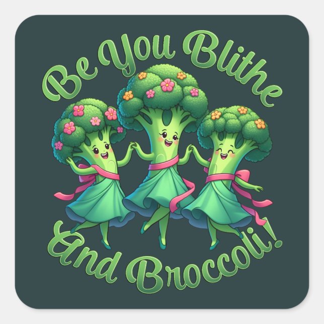 Blithe And Broccoli Square Sticker (Front)