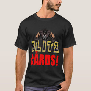 Blitz The Cards T-Shirt