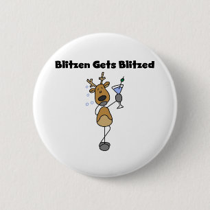 Blitzen Gets Blitzed 6 Cm Round Badge