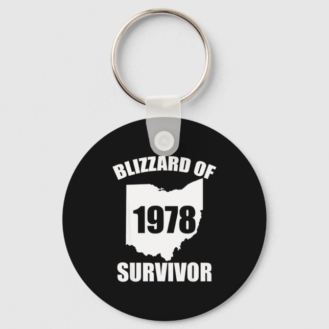 Blizzard Of 1978 Survivor Funny Ohio Winter Snowst Key Ring (Front)