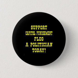 blk_flog_politician_today 6 cm round badge