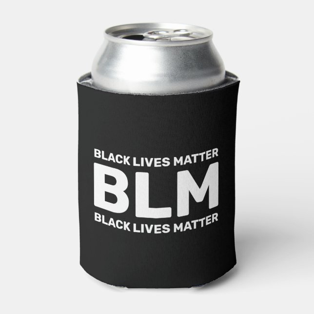 BLM Black Lives Matter White Typography on Black Can Cooler (Can Front)