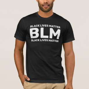 BLM Black Lives Matter White Typography on Black T-Shirt