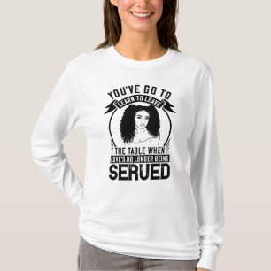 BLM - Get up when no love is served T-Shirt