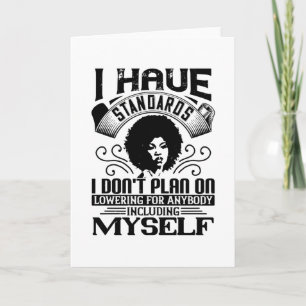 BLM - Never lower your standards Card