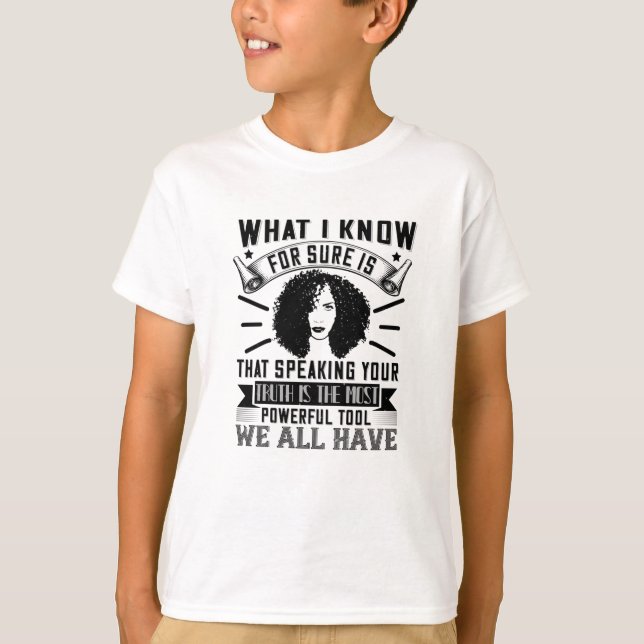 BLM - Speaking your truth is powerful T-Shirt (Front)