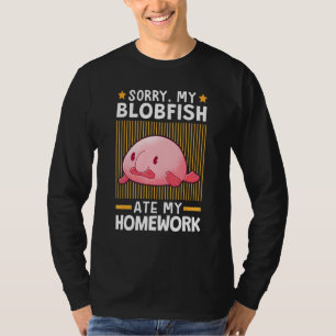 Blobfish Ate My Homework Meme Ugly Blob Fish T-Shirt