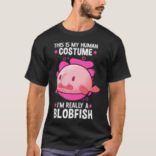 Blobfish costume meme ugly blobfish T-Shirt