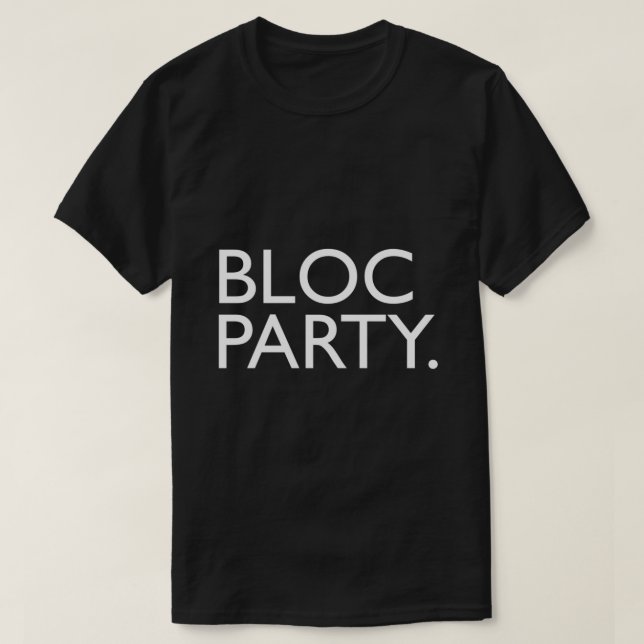 BLOC PARTY band logo white62.png T-Shirt (Design Front)
