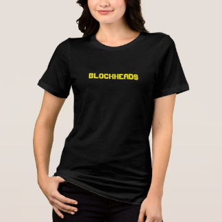 Blockhead day ones fan shirt